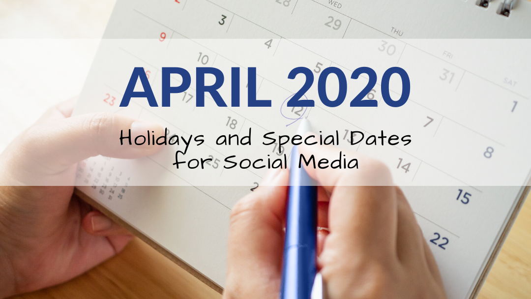 April 2020 Holiday and Special Days