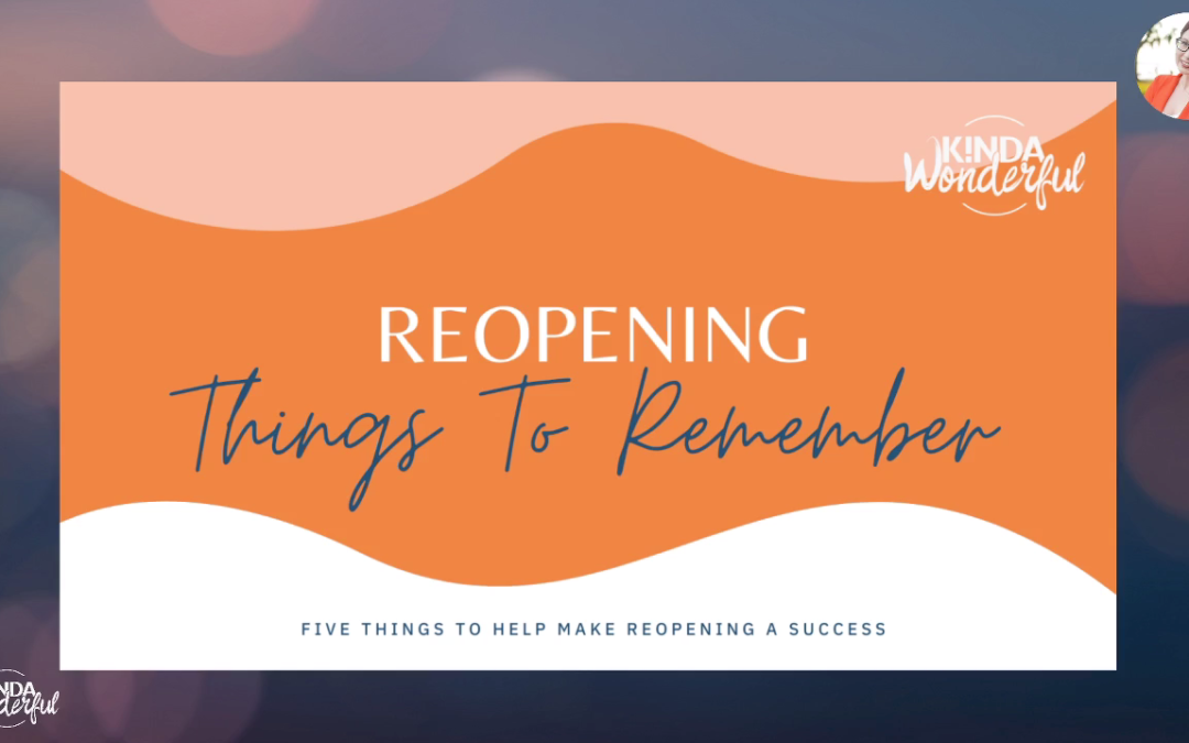 Reopening Successfully: 5 Things To Remember