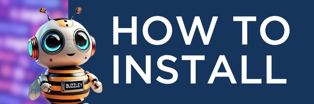 How to Install a KW Buzz Bot